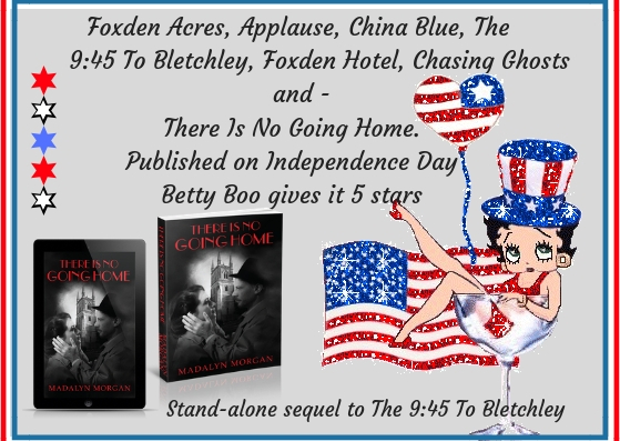 July 4th – Publication Day for book 7 There Is No Going Home.